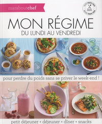Mon régime du lundi au vendredi