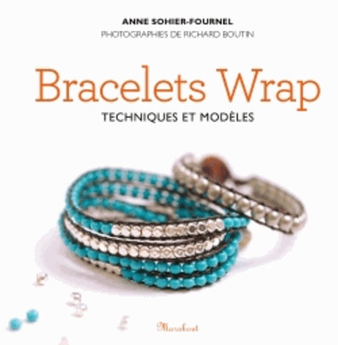 Bracelets wrap: Techniques et modèles