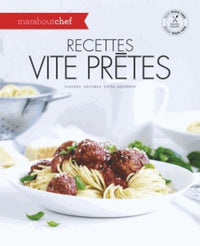 Recettes vite prêtes
