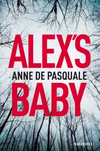 Alex's Baby