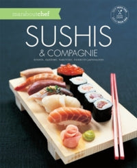 Sushis & compagnie