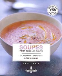 Soupes pour tous les goûts