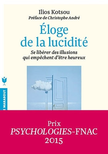 Eloge de la lucidité