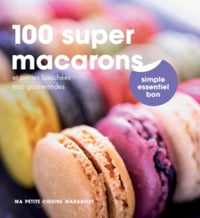 100 recettes de macarons