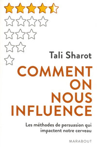 Comment on nous influence