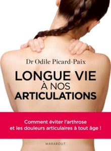 Longue vie à nos articulations !