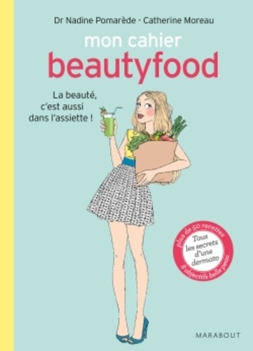 Mon cahier Beautyfood