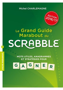 Le guide Marabout du Scrabble