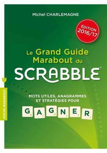 Le guide Marabout du Scrabble