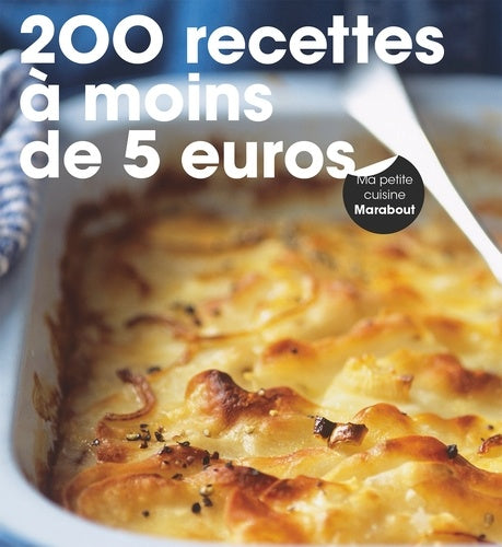 200 recettes à moins de 5 euros