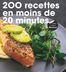 200 recettes en moins de 20 minutes