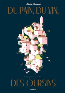 Du pain, du vin, des oursins