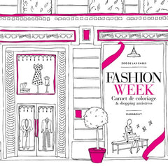 Fashion week: Carnet de coloriage & shopping antistress