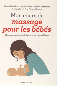 Mon cours de massage pour les bébés