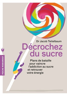 décrochez du sucre