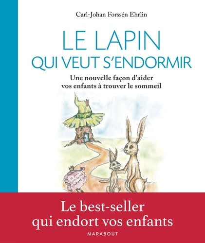 Le lapin qui veut s'endormir
