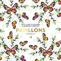 Papillons: Petit livre à colorier & pensées à méditer