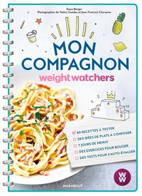 Mon compagnon Weight Watchers: Réinventer son quotidien