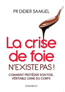 La crise de foie n'existe pas