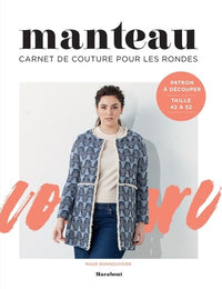 Carnet de couture : Manteau pour les rondes