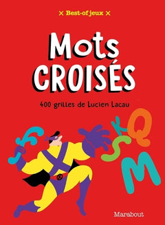 Best-of Mots croisés : 400 grilles