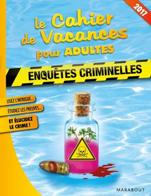 Cahier de vacances enquêtes criminelles 2017