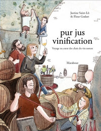Pur jus la vinification nature