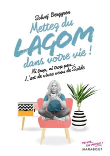 Mettez du lagom dans votre vie !