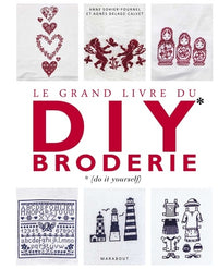 Le grand livre du DIY broderie