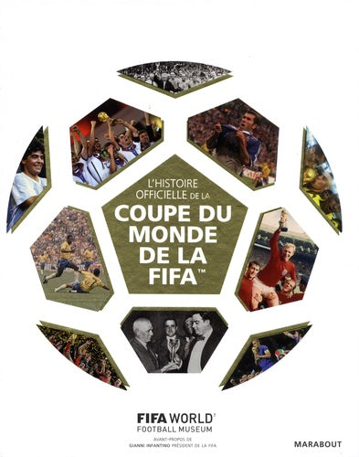 L'Histoire officielle de la Coupe du monde de la FIFA