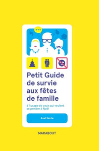 Petit guide de survie aux fêtes de famille