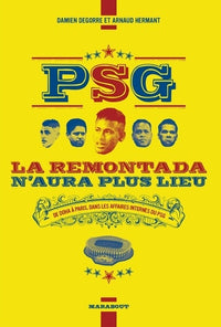 PSG La remontada n'aura plus lieu