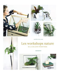Les workshops nature de la délicate parenthèse