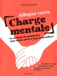 Allégez votre charge mentale