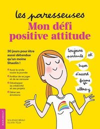 Les Paresseuses - Mon défi positive attitude
