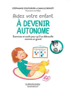 Le cabinet des émotions : Aider votre enfant à devenir autonome