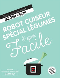 Robot cuiseur légumes