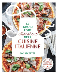 Le grand livre Marabout de la cuisine italienne