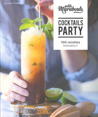 Cocktail party: 100 recettes