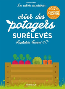 Créer des potagers surélevés