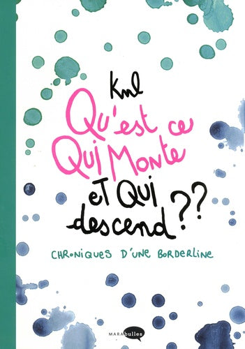 Qu'est-ce qui monte et qui descend ?
