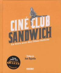 Ciné Club Sandwich: Le livre avec des films dedans