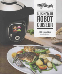 Cuisiner au robot cuiseur