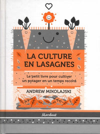 La culture en lasagnes