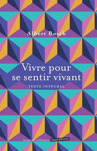 vivre pour se sentir vivant