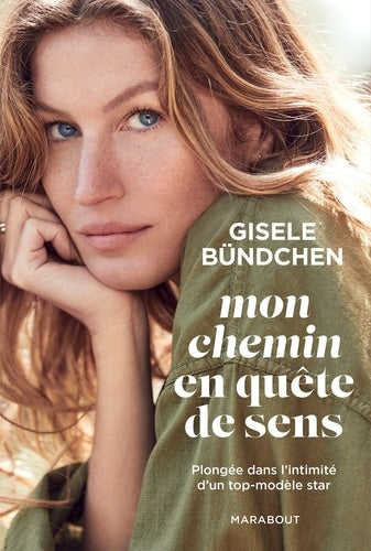 Mon chemin en quête de sens: Plongée dans l'intimité d'un top-modèle star