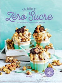 La Bible zéro sucre