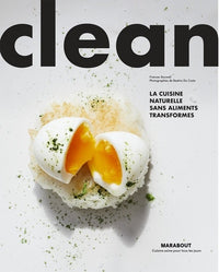 Clean - La cuisine naturelle sans aliments transformés