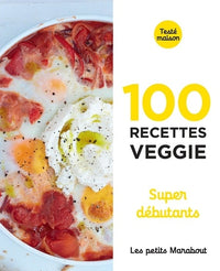 Les petits Marabout : Recettes veggie super débutants