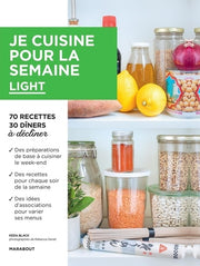 Je cuisine pour la semaine - Light